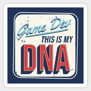 Game Dev This Is My DNA Magnet